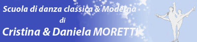 Scuola di danza classica e moderna di Cristina e Daniela Moretti
